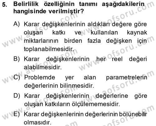 Yöneylem Araştırması 1 Dersi 2013 - 2014 Yılı (Final) Dönem Sonu Sınav Soruları 5. Soru