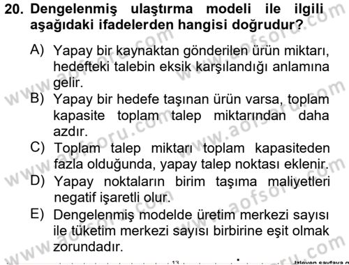 Yöneylem Araştırması 1 Dersi 2013 - 2014 Yılı Tek Ders Sınav Soruları 20. Soru