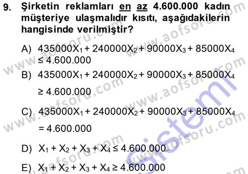 Yöneylem Araştırması 1 Dersi 2014 - 2015 Yılı (Vize) Ara Sınav Soruları 9. Soru