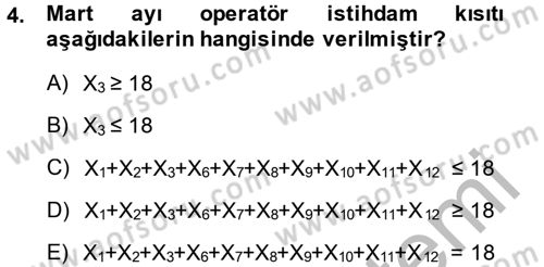 Yöneylem Araştırması 1 Dersi 2014 - 2015 Yılı (Final) Dönem Sonu Sınav Soruları 4. Soru