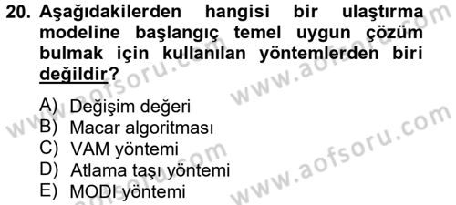Yöneylem Araştırması 1 Dersi 2014 - 2015 Yılı Tek Ders Sınav Soruları 20. Soru