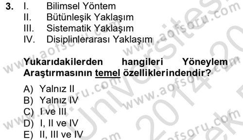 Yöneylem Araştırması 1 Dersi 2014 - 2015 Yılı Tek Ders Sınav Soruları 3. Soru