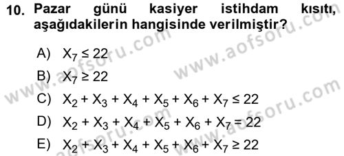 Yöneylem Araştırması 1 Dersi 2015 - 2016 Yılı (Vize) Ara Sınav Soruları 10. Soru