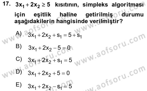 Yöneylem Araştırması 1 Dersi 2015 - 2016 Yılı (Vize) Ara Sınav Soruları 17. Soru