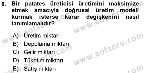 Yöneylem Araştırması 1 Dersi 2015 - 2016 Yılı (Vize) Ara Sınav Soruları 8. Soru
