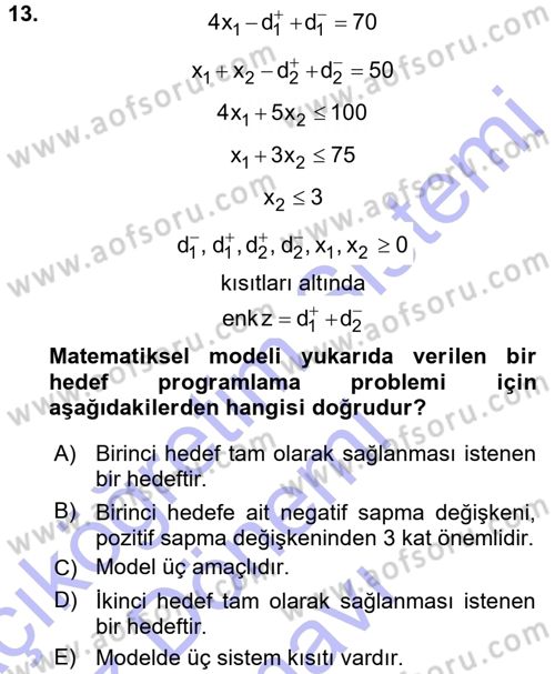 Yöneylem Araştırması 1 Dersi 2015 - 2016 Yılı (Final) Dönem Sonu Sınav Soruları 13. Soru