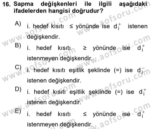Yöneylem Araştırması 1 Dersi 2015 - 2016 Yılı (Final) Dönem Sonu Sınav Soruları 16. Soru