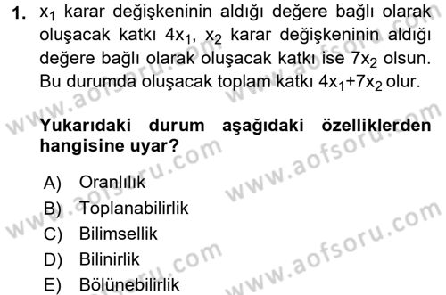 Yöneylem Araştırması 1 Dersi 2015 - 2016 Yılı Tek Ders Sınav Soruları 1. Soru