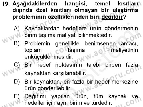Yöneylem Araştırması 1 Dersi 2015 - 2016 Yılı Tek Ders Sınav Soruları 19. Soru