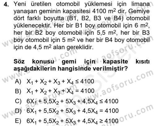 Yöneylem Araştırması 1 Dersi 2015 - 2016 Yılı Tek Ders Sınav Soruları 4. Soru