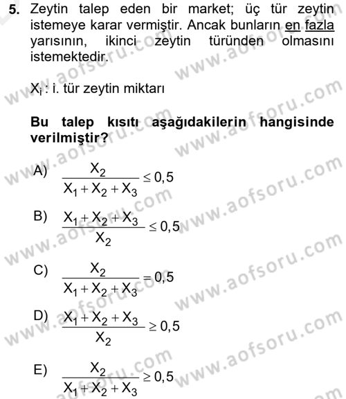 Yöneylem Araştırması 1 Dersi 2015 - 2016 Yılı Tek Ders Sınav Soruları 5. Soru