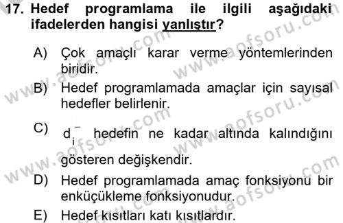 Yöneylem Araştırması 1 Dersi 2016 - 2017 Yılı 3 Ders Sınav Soruları 17. Soru