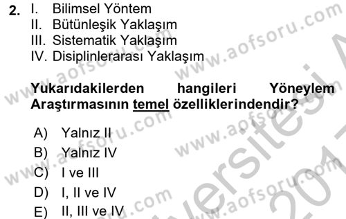 Yöneylem Araştırması 1 Dersi 2016 - 2017 Yılı 3 Ders Sınav Soruları 2. Soru