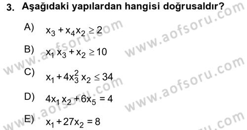 Yöneylem Araştırması 1 Dersi 2016 - 2017 Yılı 3 Ders Sınav Soruları 3. Soru