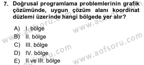 Yöneylem Araştırması 1 Dersi 2016 - 2017 Yılı 3 Ders Sınav Soruları 7. Soru