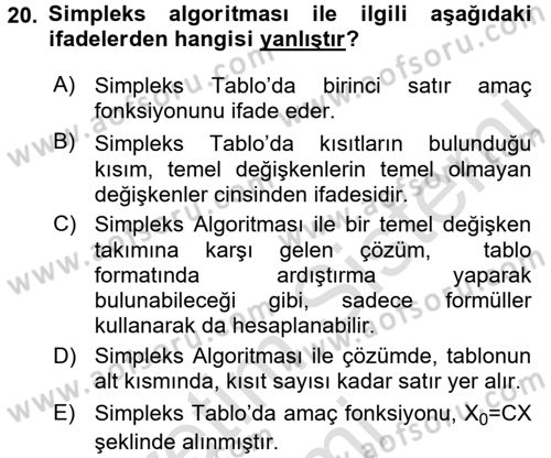 Yöneylem Araştırması 1 Dersi 2016 - 2017 Yılı (Vize) Ara Sınav Soruları 20. Soru