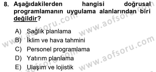 Yöneylem Araştırması 1 Dersi 2016 - 2017 Yılı (Vize) Ara Sınav Soruları 8. Soru