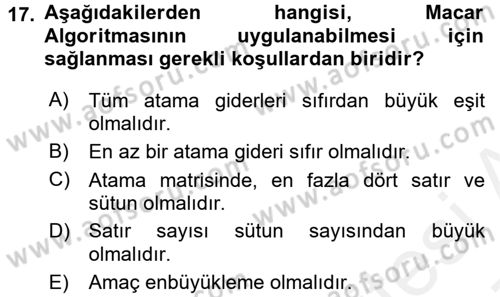 Yöneylem Araştırması 1 Dersi 2016 - 2017 Yılı (Final) Dönem Sonu Sınav Soruları 17. Soru