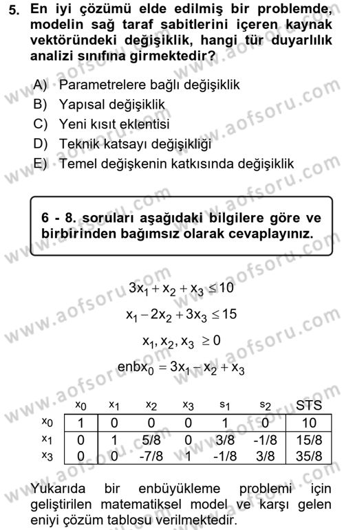 Yöneylem Araştırması 1 Dersi 2016 - 2017 Yılı (Final) Dönem Sonu Sınav Soruları 5. Soru