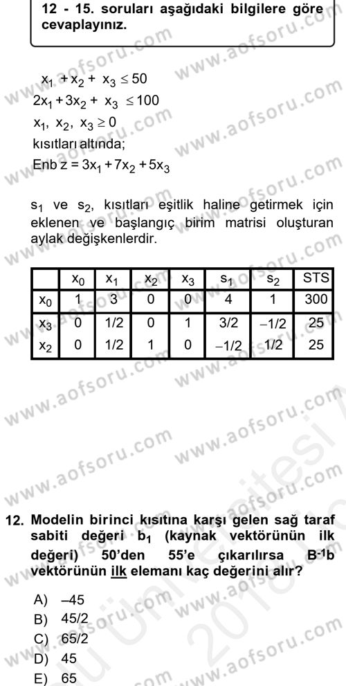 Yöneylem Araştırması 1 Dersi 2017 - 2018 Yılı 3 Ders Sınav Soruları 12. Soru