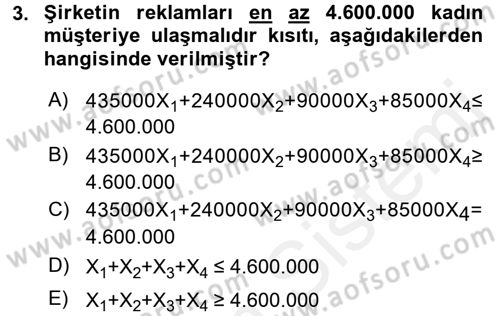 Yöneylem Araştırması 1 Dersi 2017 - 2018 Yılı 3 Ders Sınav Soruları 3. Soru