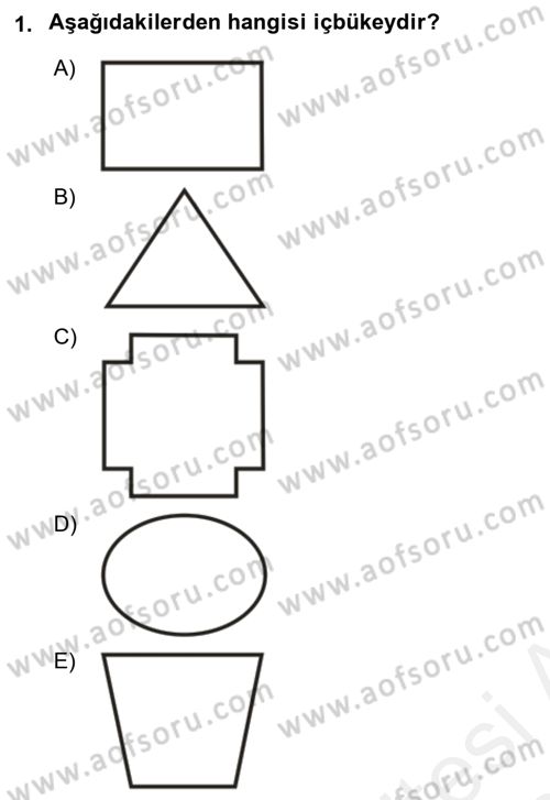 Yöneylem Araştırması 1 Dersi 2017 - 2018 Yılı (Final) Dönem Sonu Sınav Soruları 1. Soru