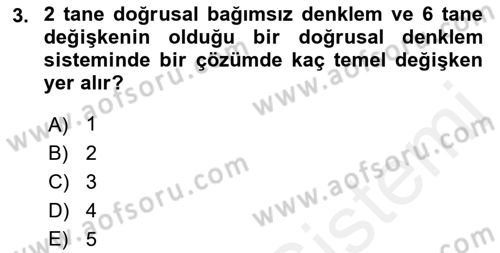 Yöneylem Araştırması 1 Dersi 2017 - 2018 Yılı (Final) Dönem Sonu Sınav Soruları 3. Soru