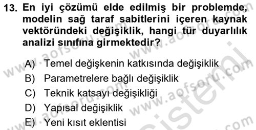Yöneylem Araştırması 1 Dersi 2018 - 2019 Yılı 3 Ders Sınav Soruları 13. Soru