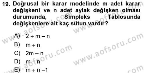 Yöneylem Araştırması 1 Dersi 2018 - 2019 Yılı (Vize) Ara Sınav Soruları 19. Soru