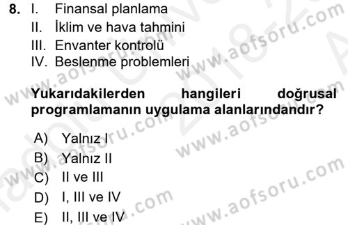 Yöneylem Araştırması 1 Dersi 2018 - 2019 Yılı (Vize) Ara Sınav Soruları 8. Soru