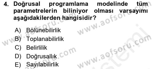 Yöneylem Araştırması 1 Dersi 2018 - 2019 Yılı (Final) Dönem Sonu Sınav Soruları 4. Soru