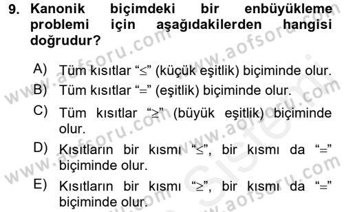 Yöneylem Araştırması 1 Dersi 2018 - 2019 Yılı (Final) Dönem Sonu Sınav Soruları 9. Soru