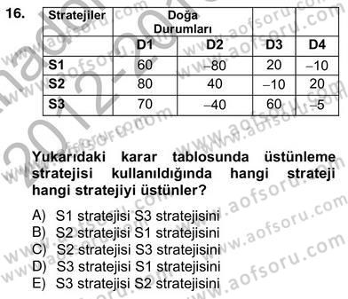 Yöneylem Araştırması 2 Dersi Ara Sınavı Deneme Sınav Soruları 16. Soru