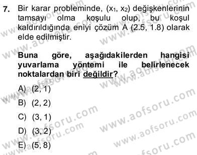 Yöneylem Araştırması 2 Dersi Ara Sınavı Deneme Sınav Soruları 7. Soru