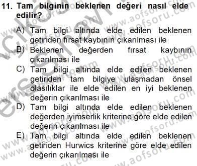 Yöneylem Araştırması 2 Dersi 2013 - 2014 Yılı Tek Ders Sınav Soruları 11. Soru