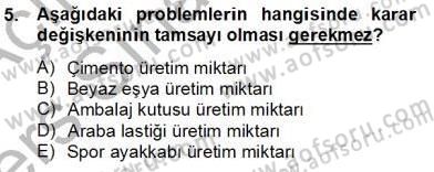 Yöneylem Araştırması 2 Dersi 2013 - 2014 Yılı Tek Ders Sınav Soruları 5. Soru