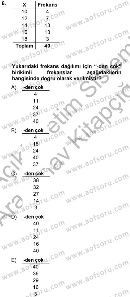 Tıbbi İstatistik Dersi 2012 - 2013 Yılı (Vize) Ara Sınavı 6. Soru