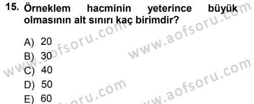 Tıbbi İstatistik Dersi 2012 - 2013 Yılı (Final) Dönem Sonu Sınav Soruları 15. Soru