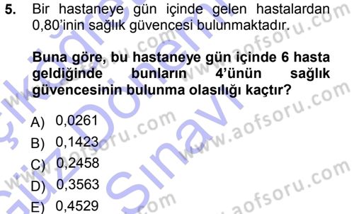 Tıbbi İstatistik Dersi 2012 - 2013 Yılı (Final) Dönem Sonu Sınav Soruları 5. Soru