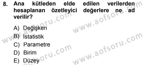 Tıbbi İstatistik Dersi 2012 - 2013 Yılı (Final) Dönem Sonu Sınav Soruları 8. Soru