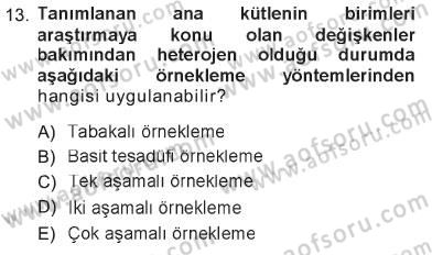 Tıbbi İstatistik Dersi 2012 - 2013 Yılı Tek Ders Sınav Soruları 13. Soru