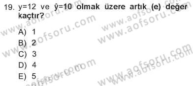 Tıbbi İstatistik Dersi 2012 - 2013 Yılı Tek Ders Sınav Soruları 19. Soru