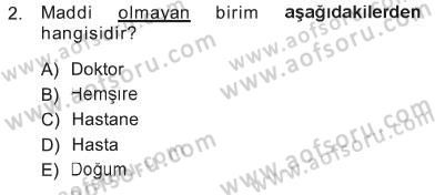 Tıbbi İstatistik Dersi 2012 - 2013 Yılı Tek Ders Sınav Soruları 2. Soru