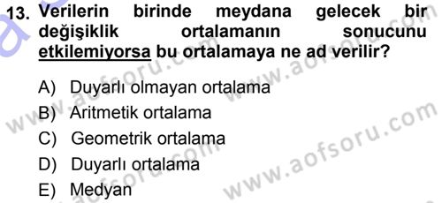 Tıbbi İstatistik Dersi Ara Sınavı Deneme Sınav Soruları 13. Soru