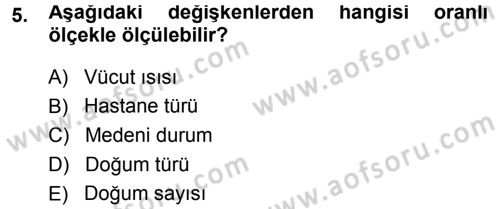 Tıbbi İstatistik Dersi Ara Sınavı Deneme Sınav Soruları 5. Soru