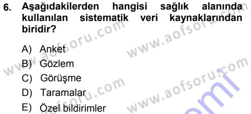 Tıbbi İstatistik Dersi 2013 - 2014 Yılı (Vize) Ara Sınav Soruları 6. Soru