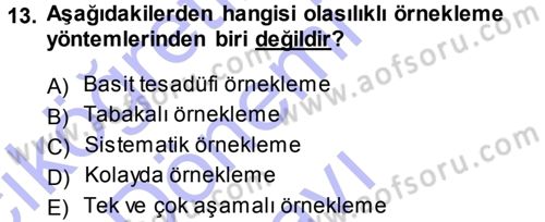 Tıbbi İstatistik Dersi 2013 - 2014 Yılı (Final) Dönem Sonu Sınav Soruları 13. Soru