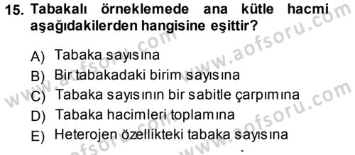 Tıbbi İstatistik Dersi 2013 - 2014 Yılı (Final) Dönem Sonu Sınav Soruları 15. Soru