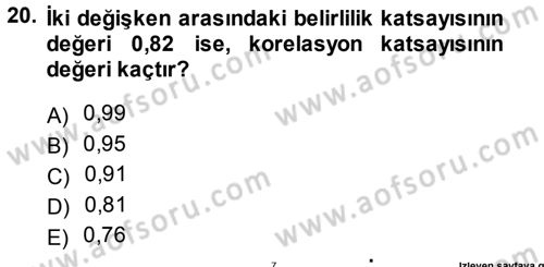 Tıbbi İstatistik Dersi 2013 - 2014 Yılı (Final) Dönem Sonu Sınav Soruları 20. Soru