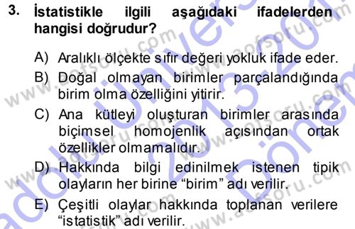 Tıbbi İstatistik Dersi 2013 - 2014 Yılı (Final) Dönem Sonu Sınav Soruları 3. Soru